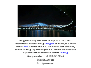 Shanghai Pudong International Airport is the primary international airport serving Shanghai