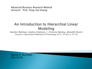 Advanced Business Research Method Intructor : Prof. Feng-Hui Huang Agung D. Buchdadi DA21G201