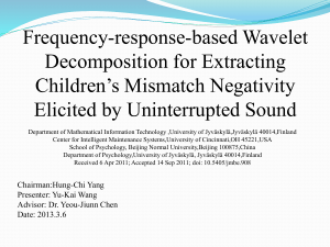 Frequency-response-based Wavelet Decomposition for Extracting Children’s Mismatch Negativity Elicited by Uninterrupted Sound