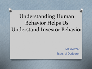 Understanding Human Behavior Helps Us Understand Investor Behavior MA2N0246