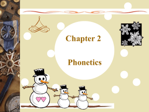 Chapter 2 Phonetics