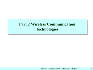 Part 2 Wireless Communication Technologies Wireless Communication Technologies Chapter 2 1