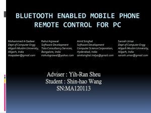 BLUETOOTH ENABLED MOBILE PHONE REMOTE CONTROL FOR PC