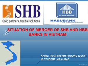 SITUATION OF MERGER OF SHB AND HBB BANKS IN VIETNAM