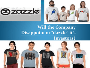 Will the Company Disappoint or “dazzle” it’s Investors?