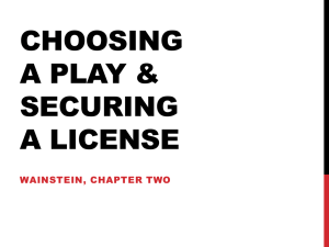 CHOOSING A PLAY &amp; SECURING A LICENSE