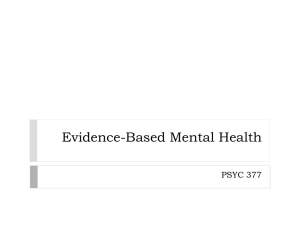 Evidence-Based Mental Health PSYC 377