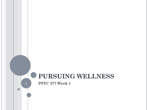PURSUING WELLNESS PSYC 377 Week 1 1