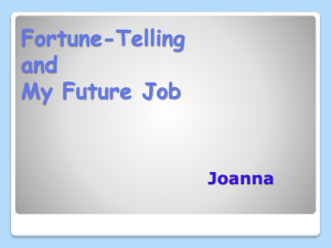 Fortune-Telling and My Future Job Joanna