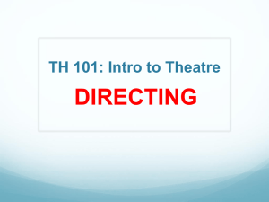 DIRECTING TH 101: Intro to Theatre