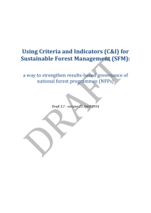 Using Criteria and Indicators (C&amp;I) for Sustainable Forest Management (SFM):