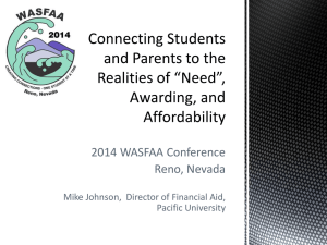 2014 WASFAA Conference Reno, Nevada Mike Johnson,  Director of Financial Aid,