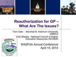 – Reauthorization for GP What Are The Issues?