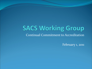 Continual Commitment to Accreditation February 1, 2011