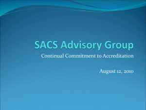 Continual Commitment to Accreditation August 12, 2010