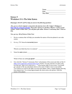 Science 9 Worksheet 13-1—The Solar System Name _______________________ Date ________________________