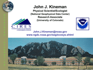 John J. Kineman Physical Scientist/Ecologist ( Research Associate
