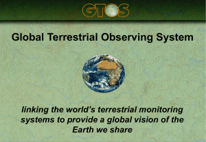 Global Terrestrial Observing System linking the world’s terrestrial monitoring Earth we share