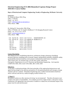 Electrical Engineering ECE-4BI6 Biomedical Capstone Design Project 2010/2011 Course Outline