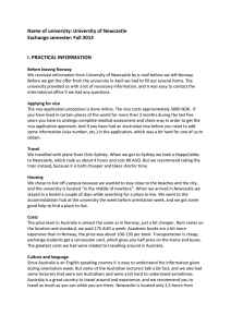 Name of university: University of Newcastle Exchange semester: Fall 2013