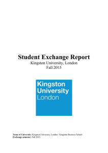 Student Exchange Report Kingston University, London Fall 2015