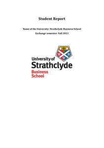 Student Report  Name of the University: Strathclyde Business School