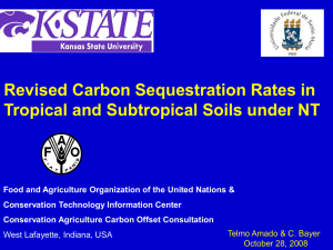 Revised Carbon Sequestration Rates in Tropical and Subtropical Soils under NT