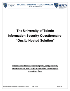 The University of Toledo Information Security Questionnaire “Onsite Hosted Solution”