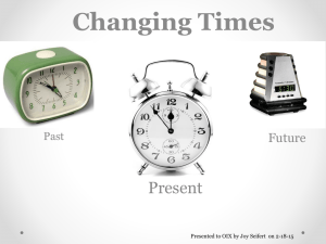c Changing Times Present Future