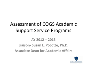 Assessment of COGS Academic Support Service Programs AY 2012 – 2013