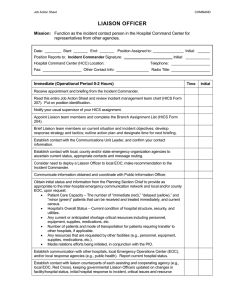 LIAISON OFFICER Mission: representatives from other agencies.