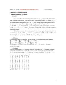 J. MULTIPLE REGRESSION 1. Two explanatory variables a. Model