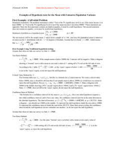 Examples of Hypothesis tests for the Mean with Unknown Population...  First Example: A left-sided Problem