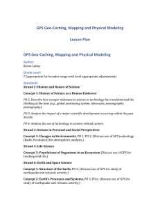 GPS Geo-Caching, Mapping and Physical Modeling Lesson Plan