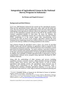 Integration of Agricultural Census in the National Survey Program in Indonesia