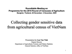 Collecting gender sensitive data from agricultural census of VietNam Roundtable Meeting on
