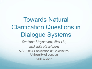 Towards Natural Clarification Questions in Dialogue Systems 1