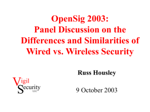 V S OpenSig 2003: Panel Discussion on the