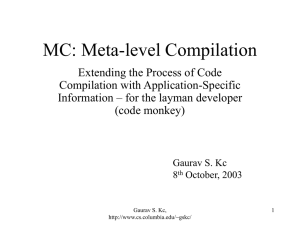 MC: Meta-level Compilation