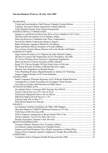 Slovenia Business Week no. 28, July 11th, 2005  HEADLINES ............................................................................................................................. 3