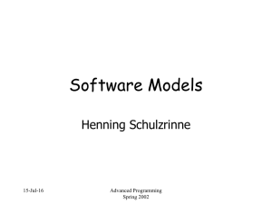 Software Models Henning Schulzrinne 15-Jul-16 Advanced Programming