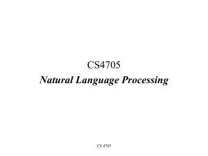 CS4705 Natural Language Processing CS 4705