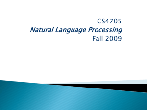 Natural Language Processing CS4705 Fall 2009