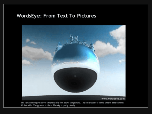 WordsEye: From Text To Pictures