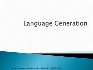 Some slides adapted from Michael Elhadad, David De Vault
