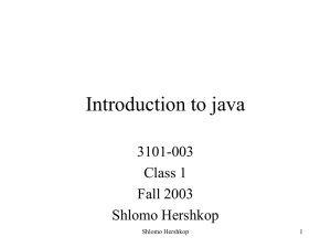 Introduction to java 3101-003 Class 1 Fall 2003