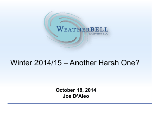 – Another Harsh One? Winter 2014/15 October 18, 2014 Joe D’Aleo