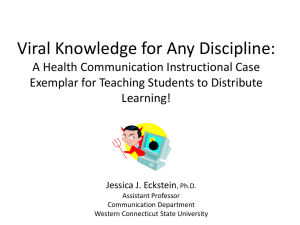 Viral Knowledge for Any Discipline: A Health Communication Instructional Case Learning!