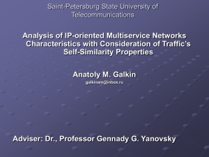 Analysis of IP-oriented Multiservice Networks Characteristics with Consideration of Traffic’s Self-Similarity Properties