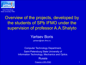 Overview of the projects, developed by supervision of professor A.A.Shalyto
